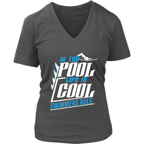 Image of In The Pool Life Is Cool Swimmers Rule