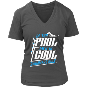 In The Pool Life Is Cool Swimmers Rule