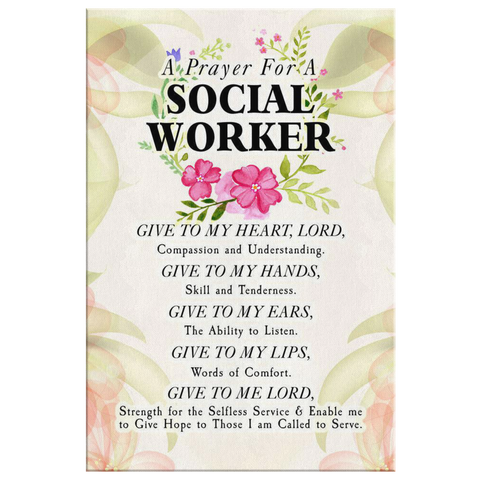 Image of A Prayer For A Social Worker Floral Wall Art