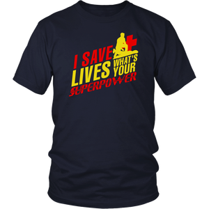 I Save Lives What's Your Superpower