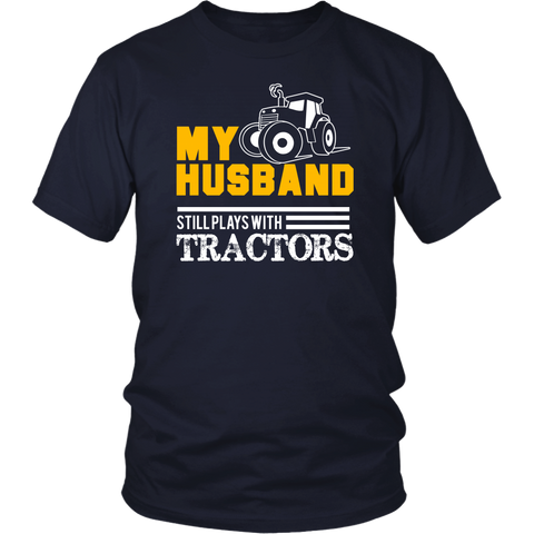 Image of My Husband Still Plays With Tractors
