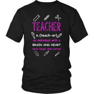 Teacher An Individual With A Brain And Heart Much Larger Than Normal