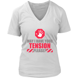 May I Have Your Tension Please?