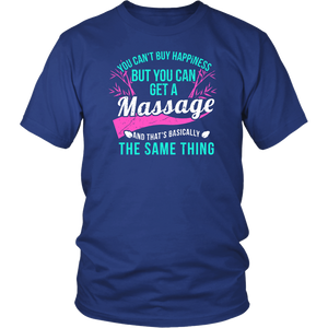 You Can't Buy Happiness But You Can Get A Massage And That's Basically The Same Thing