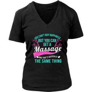 You Can't Buy Happiness But You Can Get A Massage And That's Basically The Same Thing