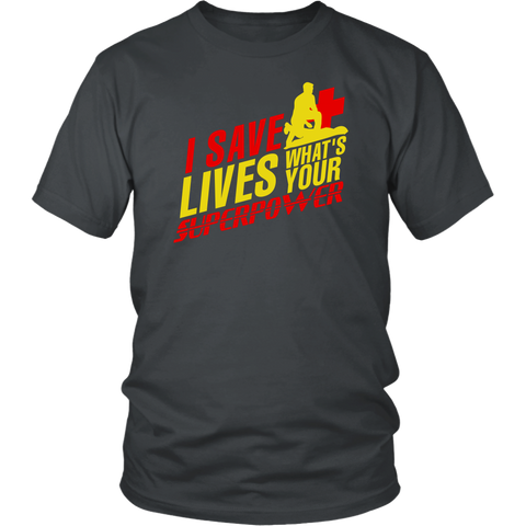 Image of I Save Lives What's Your Superpower