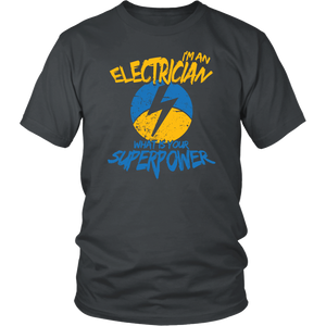 I'm An Electrician What's Your Superpower