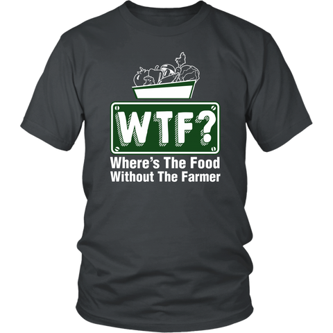 Image of WTF? Where's The Food Without The Farmer