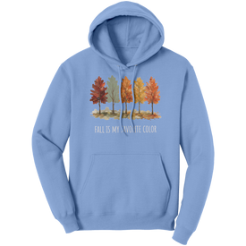 Fall Is My Favorite Color  Hoodie