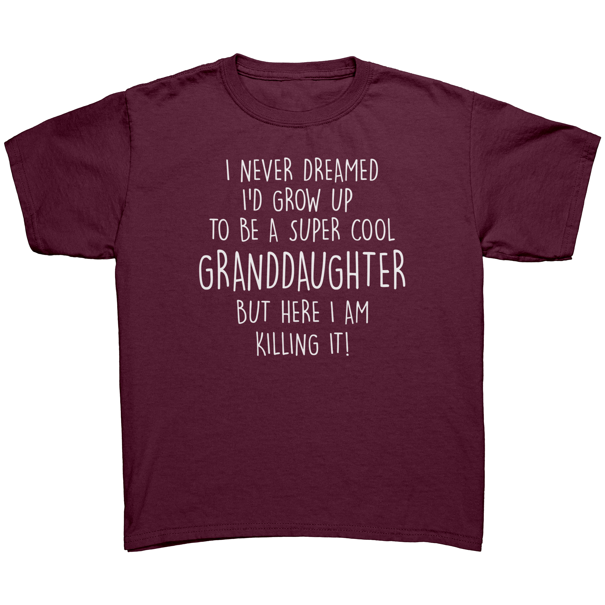 Never_Dreamed_Id_Grow_Up_To_Be_A_Super__Maroon_Mockup.png_15396364