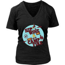 Sip Wine And Smell Camp Fire