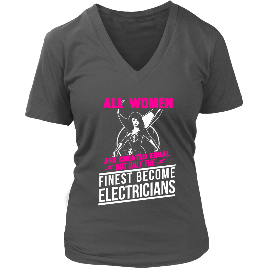 All Women Are Created Equal But Only The Finest Become Electricians