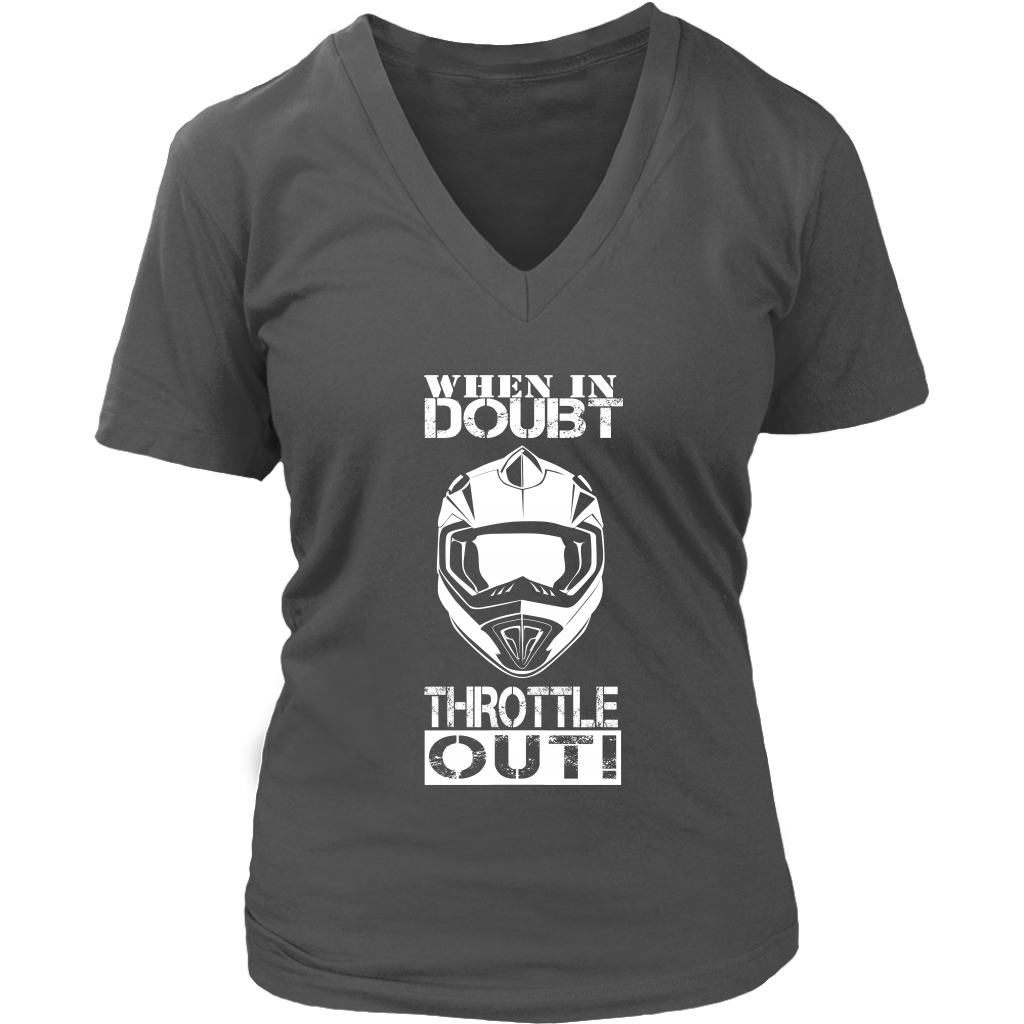 When In Doubt Throttle It Out