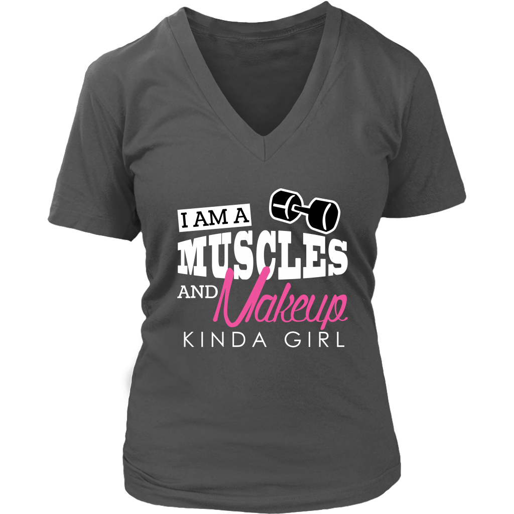 I Am A Muscles And Make Up Kinda Girl