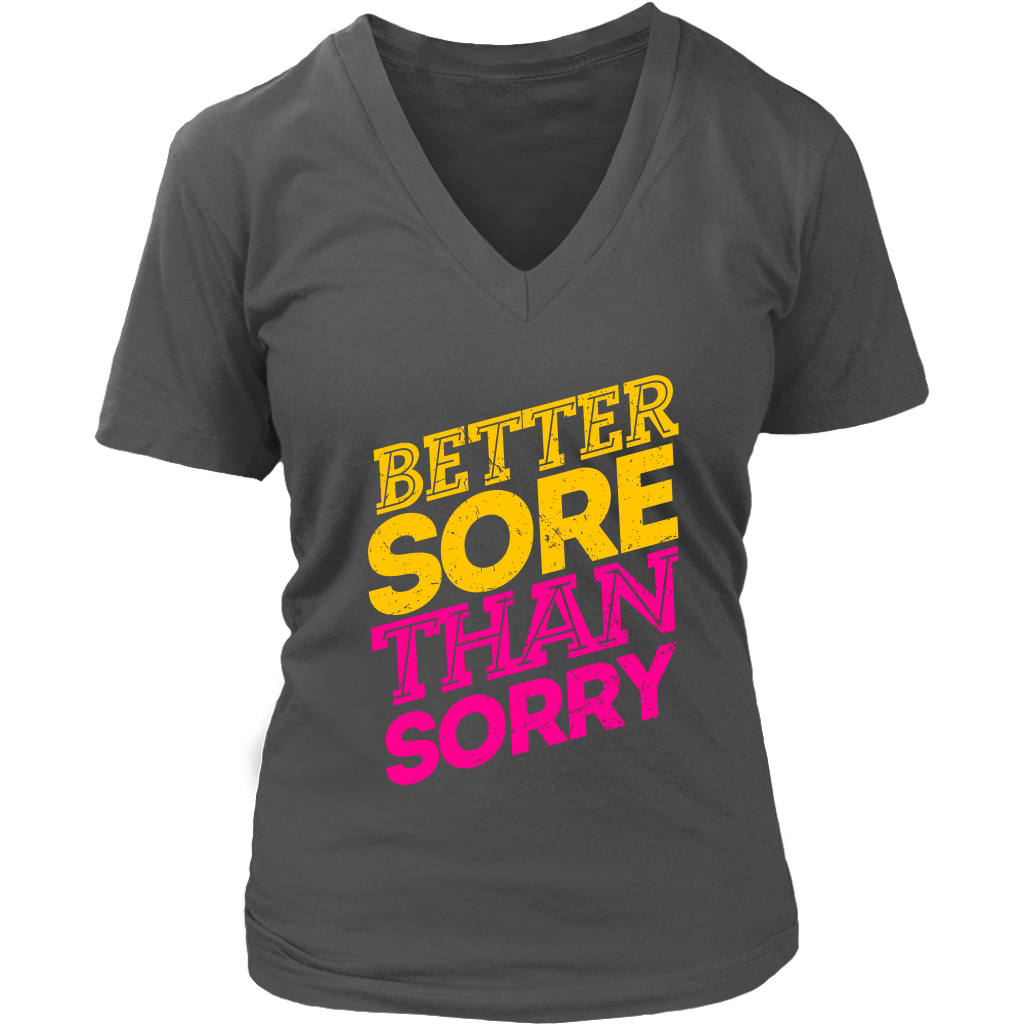 Better Sore Than Sorry