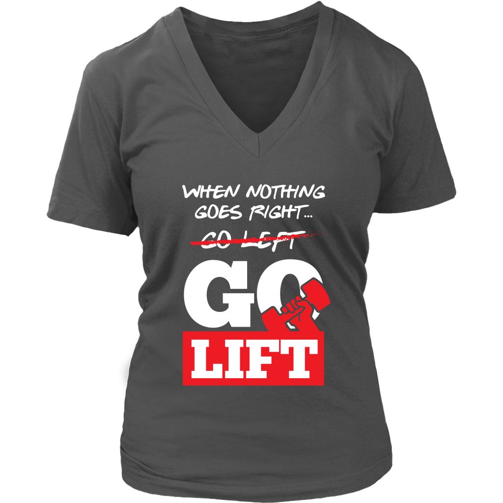 When Nothing Goes Right Go Lift
