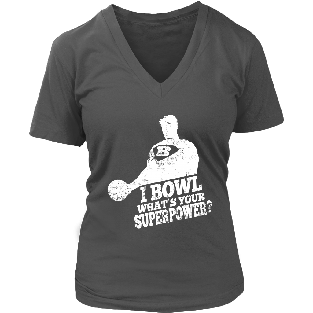 I Bowl What's Your Superpower
