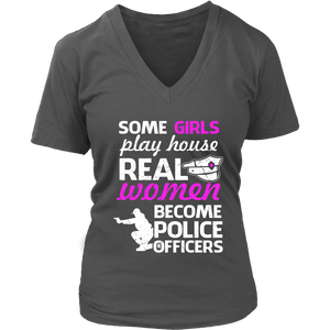Some Girls Play House Real Women Become Police Officers