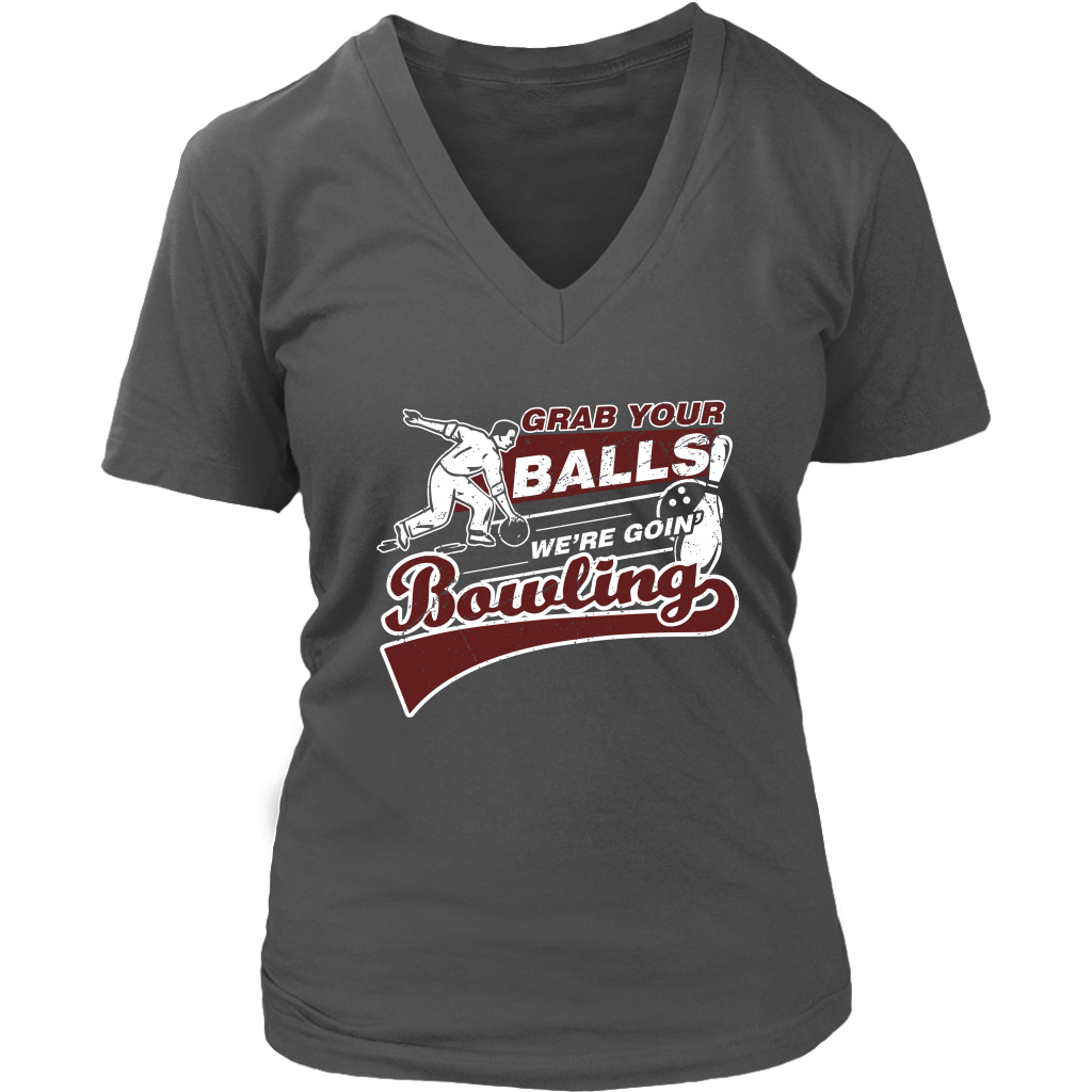 Grab Your Balls We're Goin' Bowling
