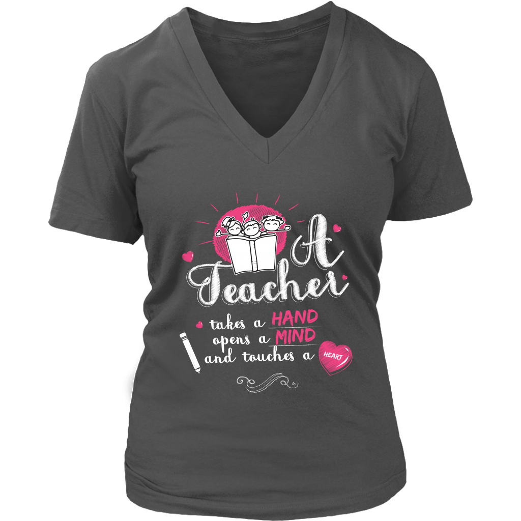 A Teacher Takes A Hand Opens A Mind And Touches A Heart