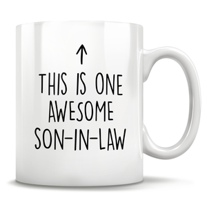 This Is One Awesome Son-In-Law Mug