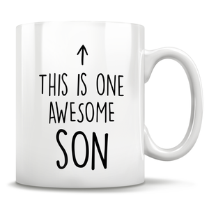 This Is One Awesome Son - Mug