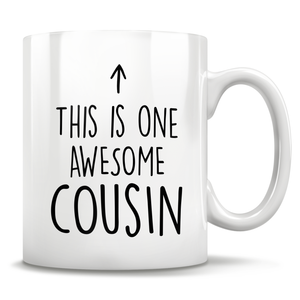 This Is One Awesome Cousin Mug