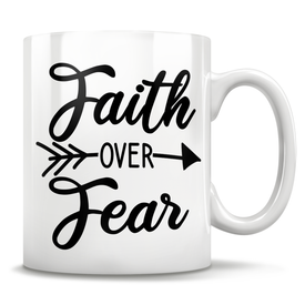 Faith Over Fear Mug