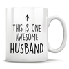 This Is One Awesome Husband Mug