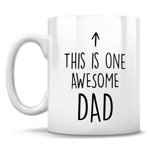 Image of This Is One Awesome Dad Mug