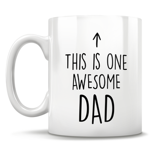 This Is One Awesome Dad Mug