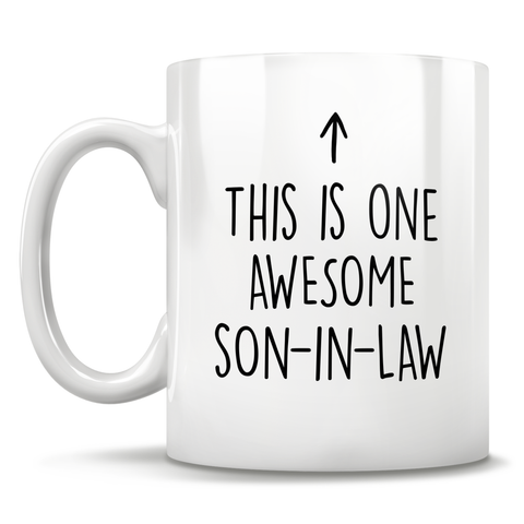 Image of This Is One Awesome Son-In-Law Mug