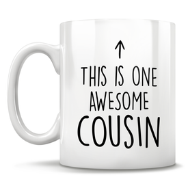 This Is One Awesome Cousin Mug