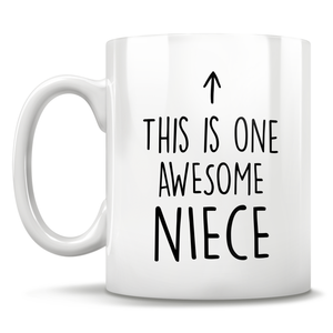 This Is One Awesome Niece Mug