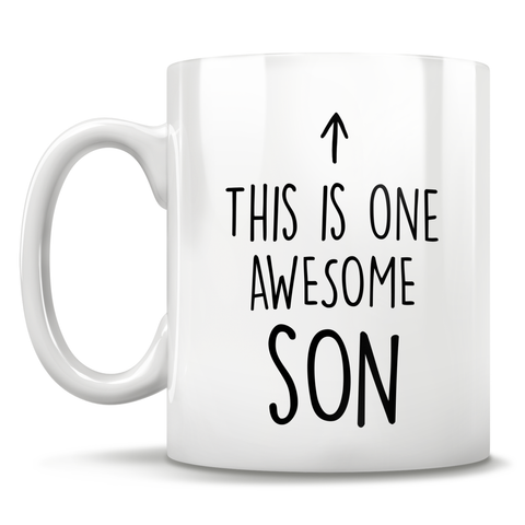 Image of This Is One Awesome Son - Mug