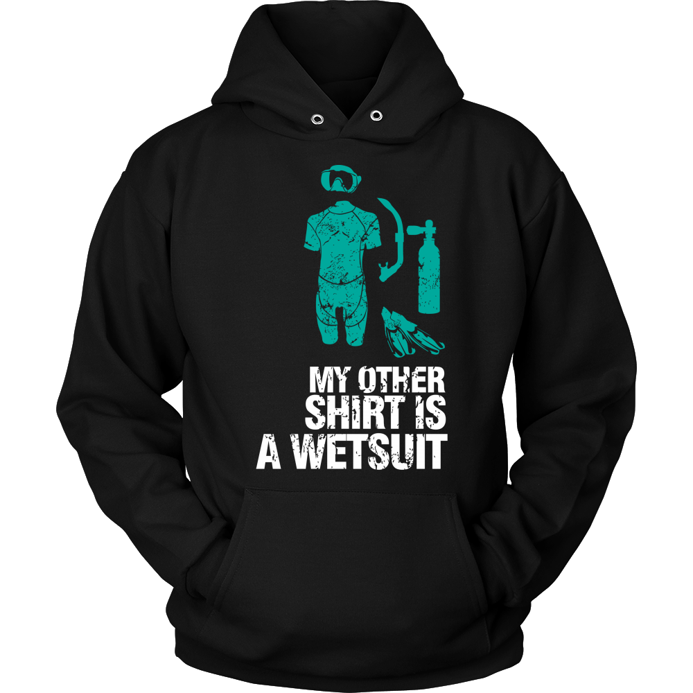 My other Shirt is a Wetsuit