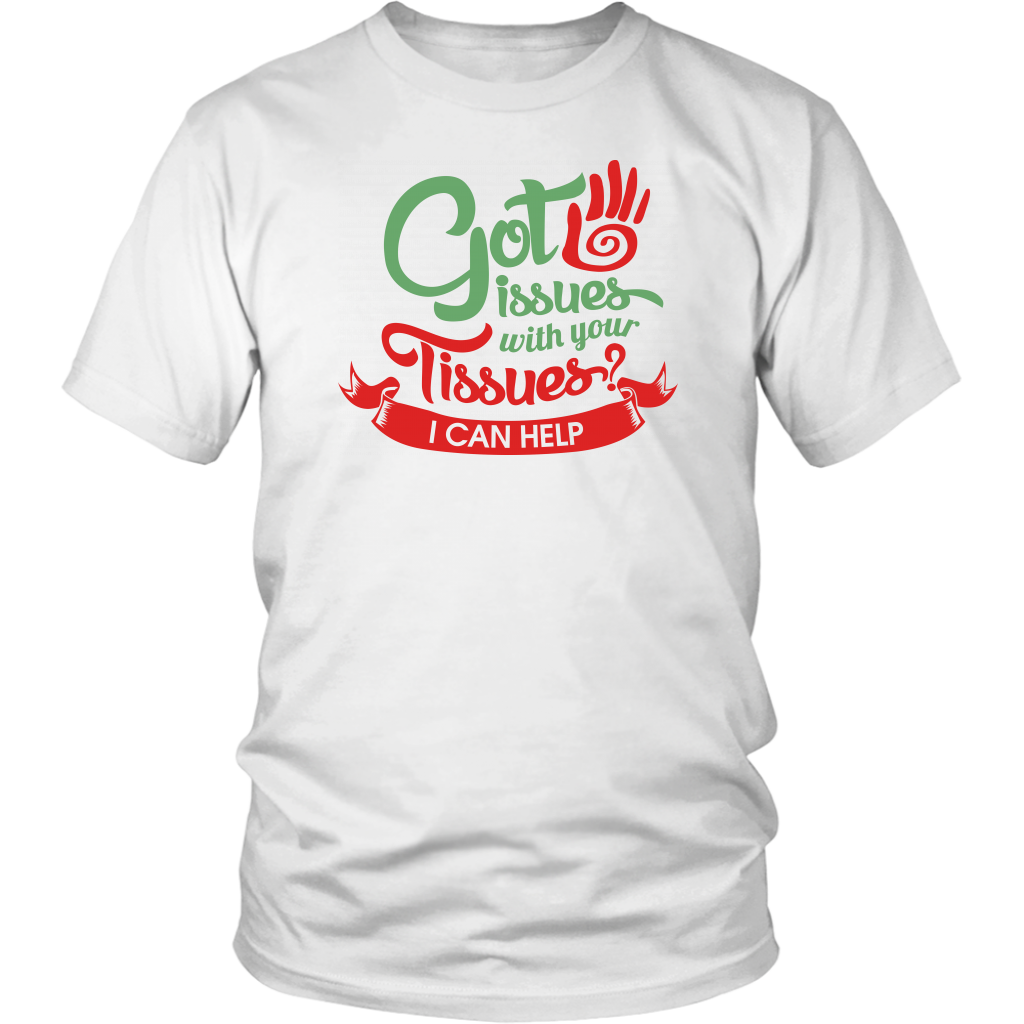 Got Issues With Your Tissues? I Can Help