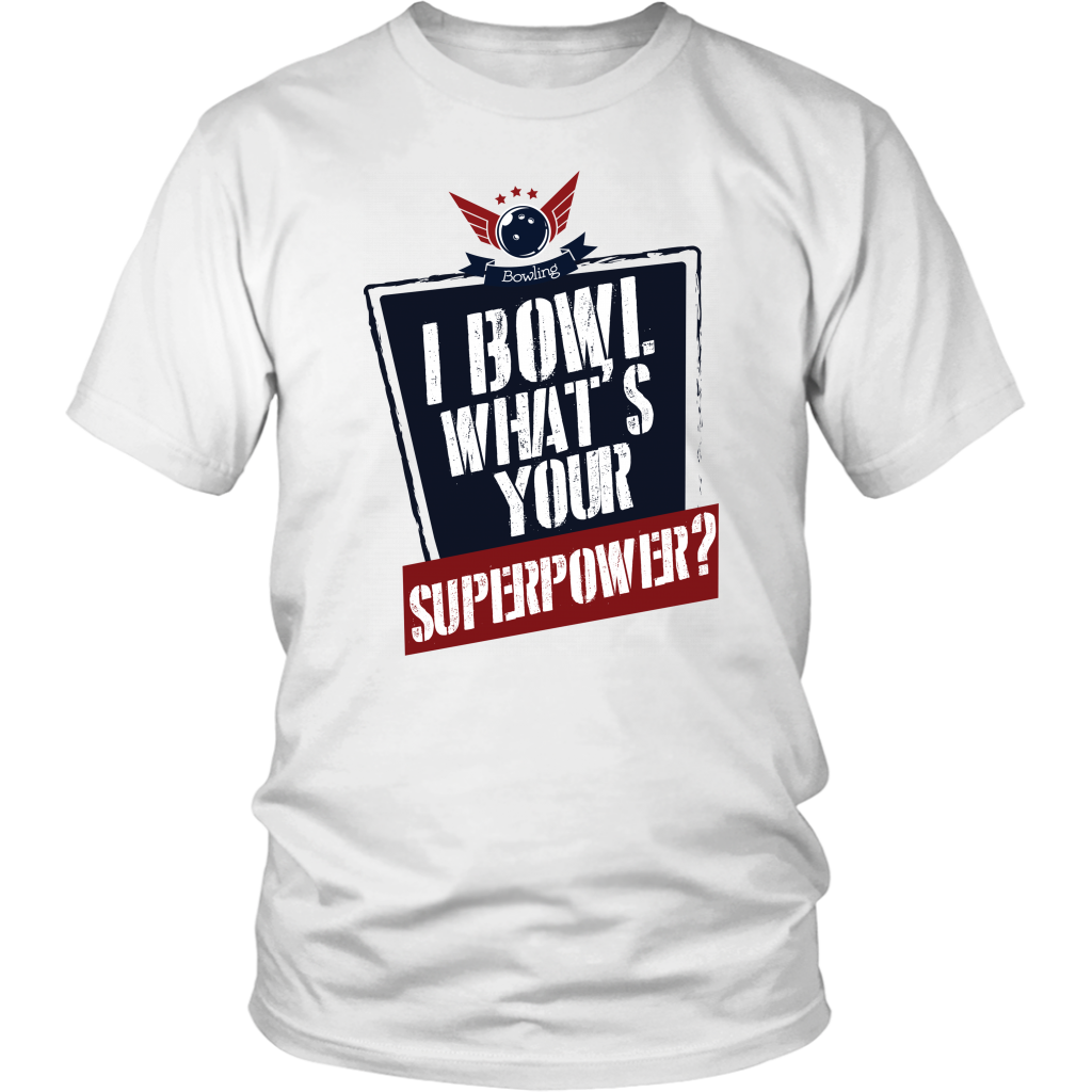 I Bowl What's Your Superpower