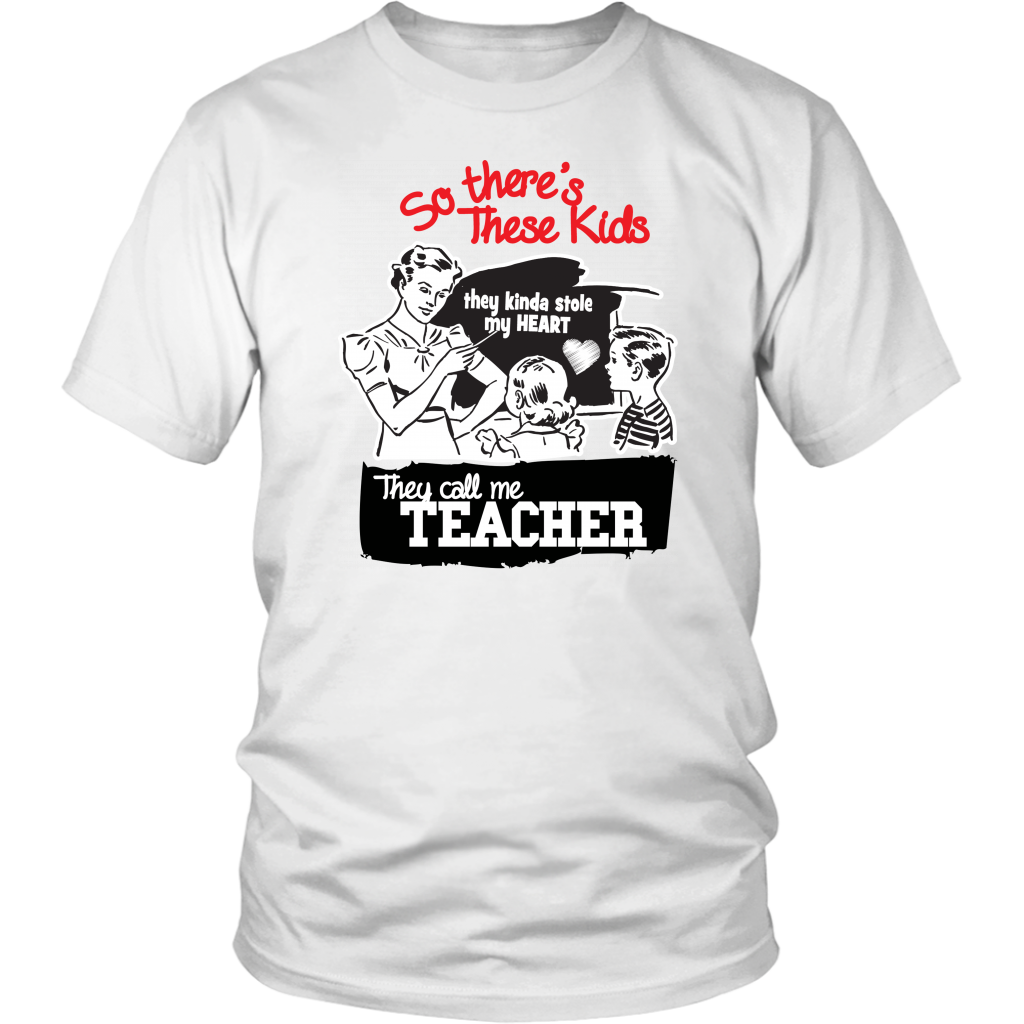 So There's These Kids They Kinda Stole My Heart They Call Me Teacher