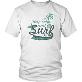 Keep Calm And Surf On