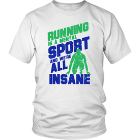 Running Is A Mental Sport And We're All Insane