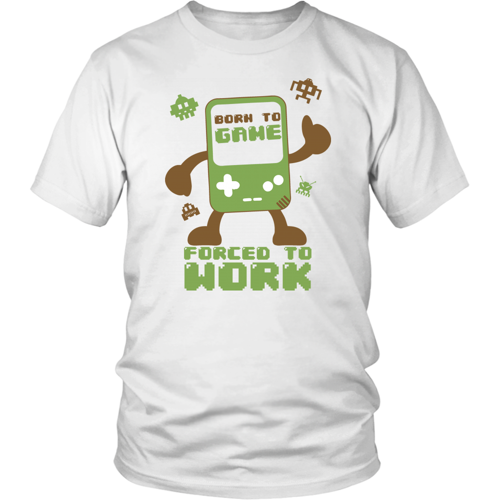 Born To Game Forced To Work