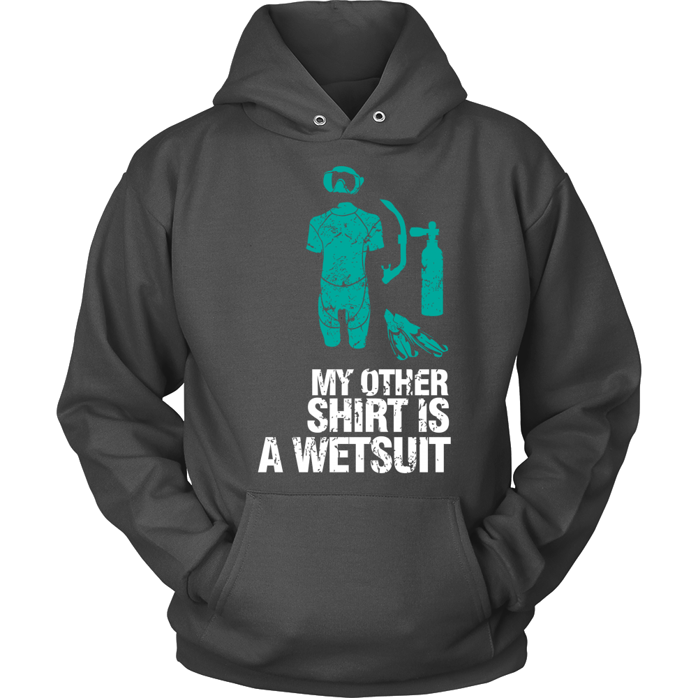 My other Shirt is a Wetsuit