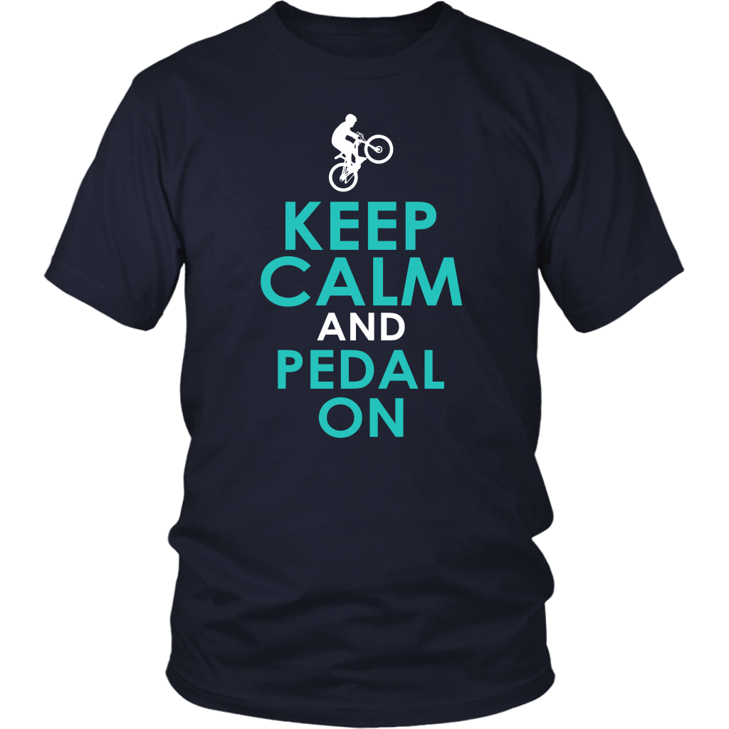 Keep Calm And Pedal On