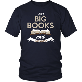 I Like Big Books And I Cannot Lie