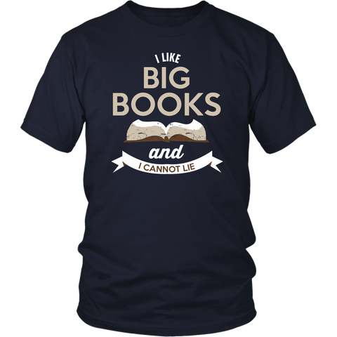 Image of I Like Big Books And I Cannot Lie