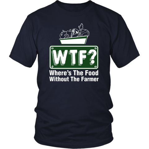 Image of WTF? Where's The Food Without The Farmer