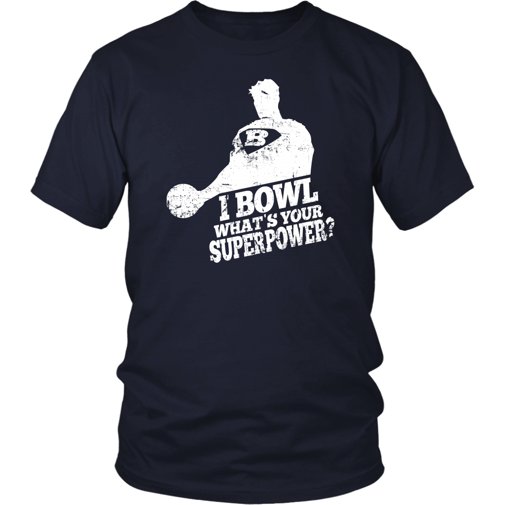 I Bowl What's Your Superpower