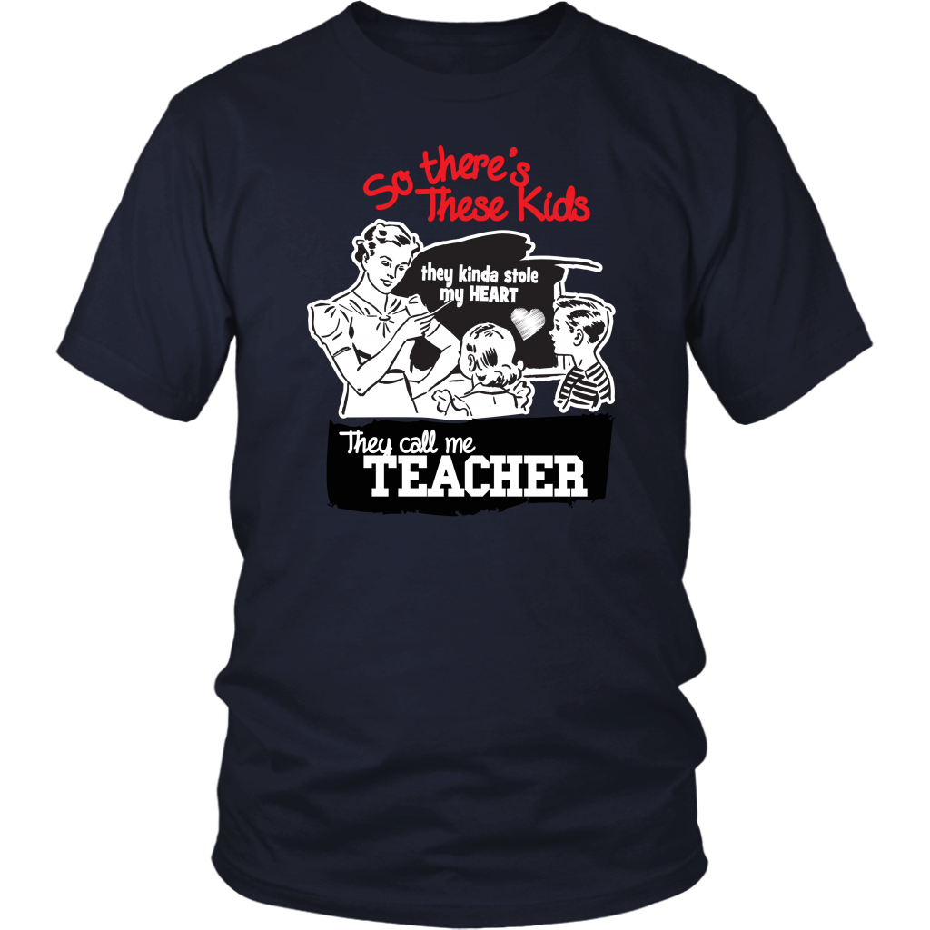 So There's These Kids They Kinda Stole My Heart They Call Me Teacher