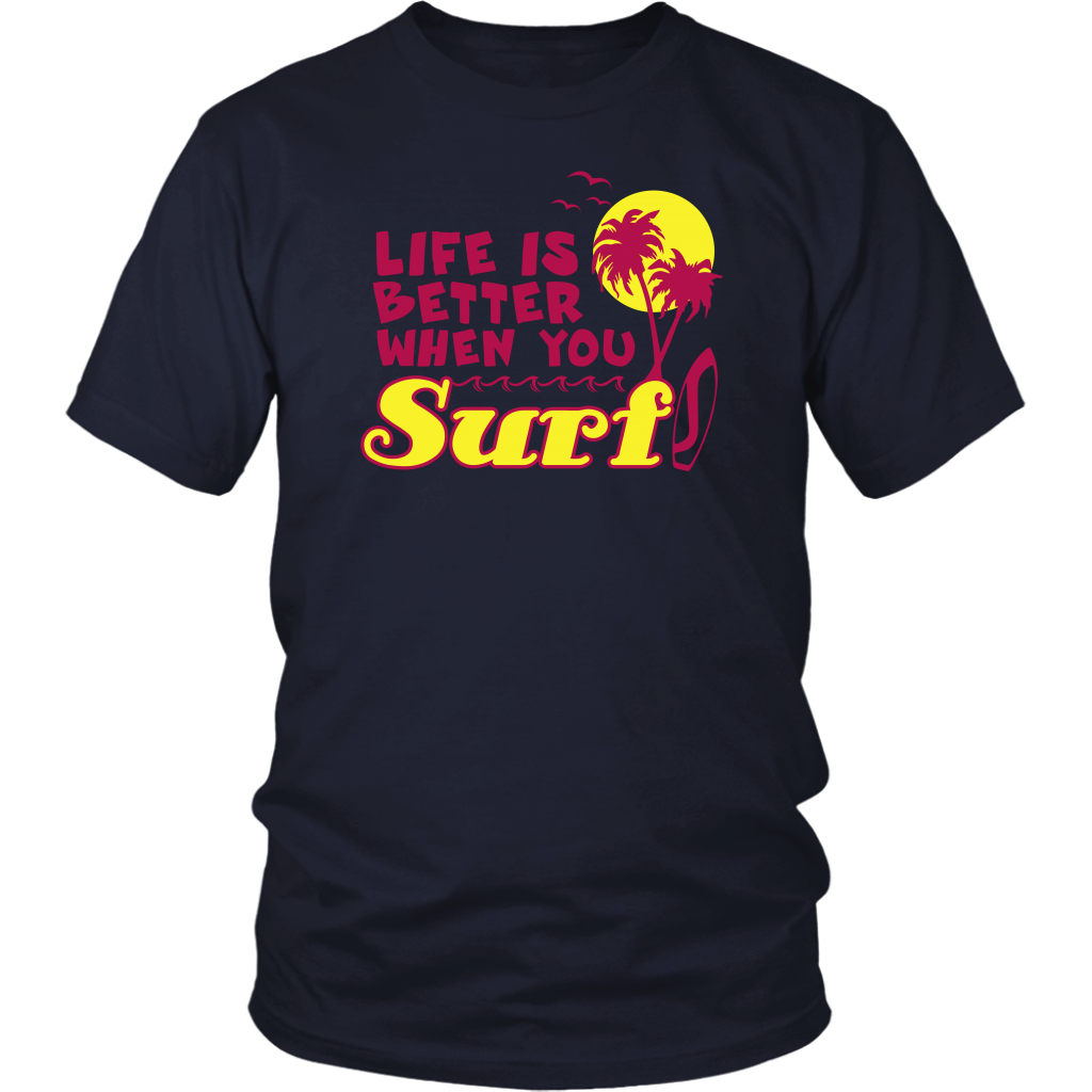 Life Is Better When You Surf